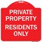 Signmission Designer Series Residents Only, Red & White Heavy-Gauge Aluminum Sign, 18" x 18", RW-1818-9894 A-DES-RW-1818-9894 - alternate 1
